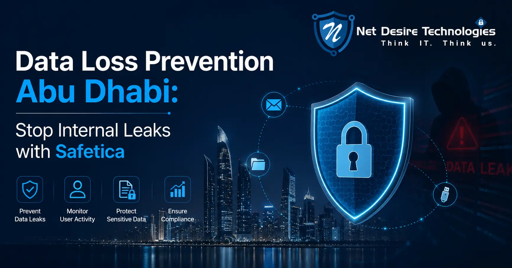 Data Loss Prevention Abu Dhabi Stop Internal Leaks with Safetica